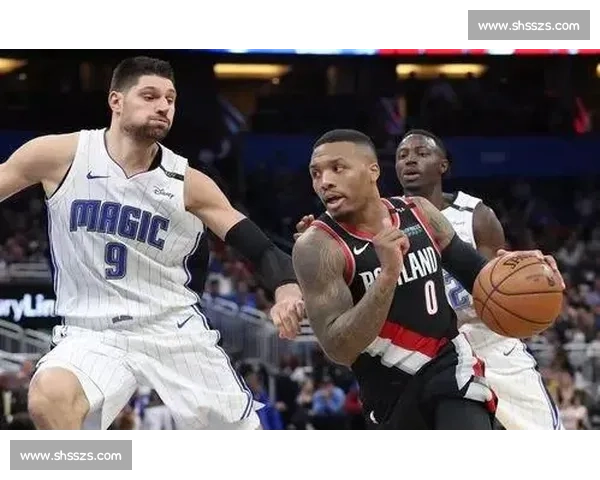 年轻魔术对决重建开拓者新赛季攻防博弈看点解析全面前瞻与走势观察